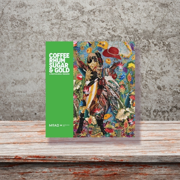 COFFEE, RHUM, SUGAR & GOLD: A POSTCOLONIAL PARADOX Art History Book - Picture 1 of 4